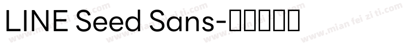 LINE Seed Sans字体转换